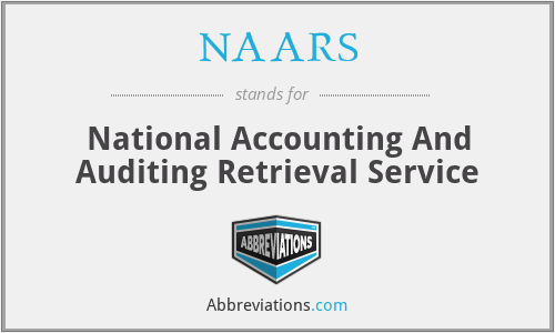 NAARS - National Accounting And Auditing Retrieval Service