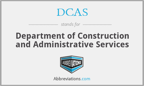 DCAS - Department of Construction and Administrative Services
