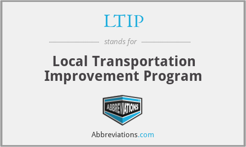 LTIP - Local Transportation Improvement Program