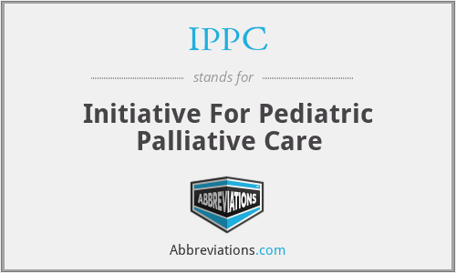 IPPC - Initiative For Pediatric Palliative Care