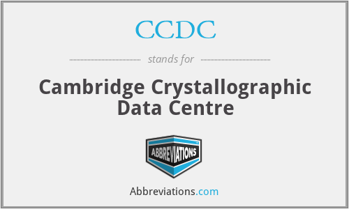 CCDC - Cambridge Crystallographic Data Centre