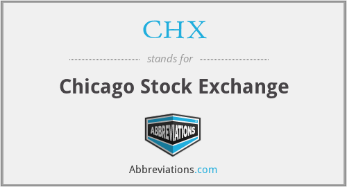 CHX - Chicago Stock Exchange