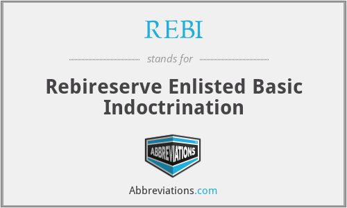 REBI - Rebireserve Enlisted Basic Indoctrination