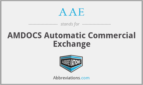 AAE - AMDOCS Automatic Commercial Exchange