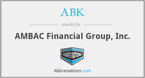 ABK - AMBAC Financial Group, Inc.
