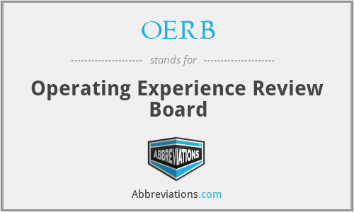 OERB - Operating Experience Review Board