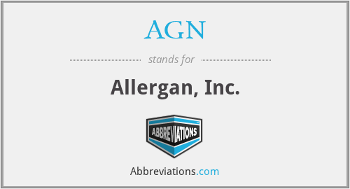 AGN - Allergan, Inc.
