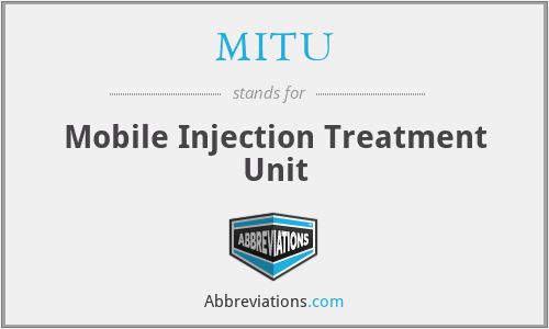 MITU - Mobile Injection Treatment Unit