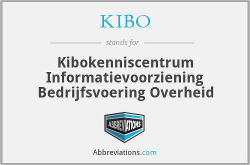 KIBO - Kibokenniscentrum Informatievoorziening Bedrijfsvoering Overheid