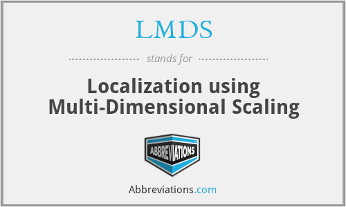 LMDS - Localization using Multi-Dimensional Scaling