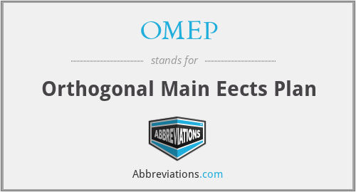 OMEP - Orthogonal Main Eects Plan