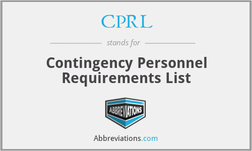 CPRL - Contingency Personnel Requirements List