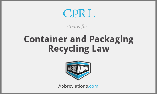 CPRL - Container and Packaging Recycling Law