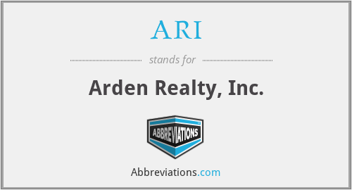 ARI - Arden Realty, Inc.