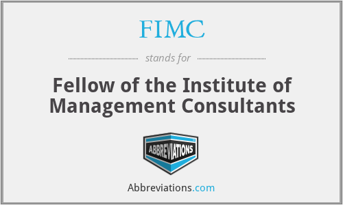 FIMC - Fellow of the Institute of Management Consultants