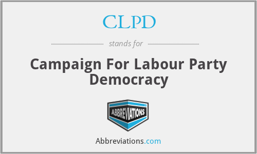 CLPD - Campaign For Labour Party Democracy