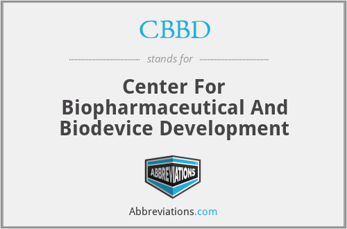 CBBD - Center For Biopharmaceutical And Biodevice Development
