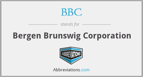 BBC - Bergen Brunswig Corporation