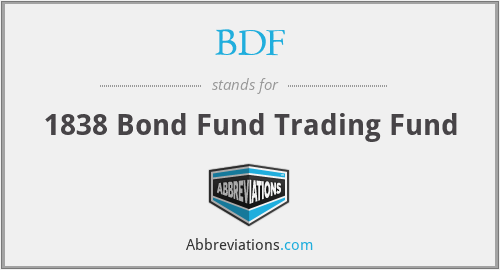BDF - 1838 Bond Fund Trading Fund