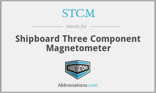 STCM - Shipboard Three Component Magnetometer