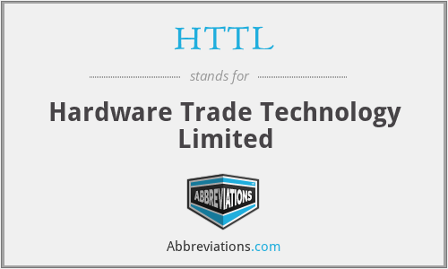 HTTL - Hardware Trade Technology Limited