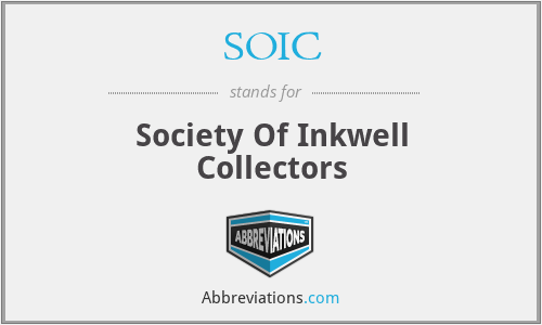 SOIC - Society Of Inkwell Collectors