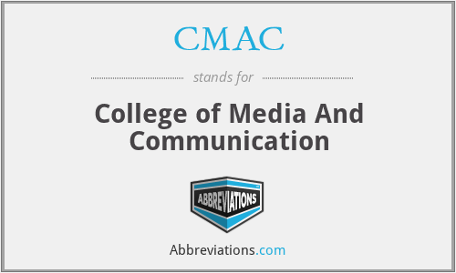 CMAC - College of Media And Communication