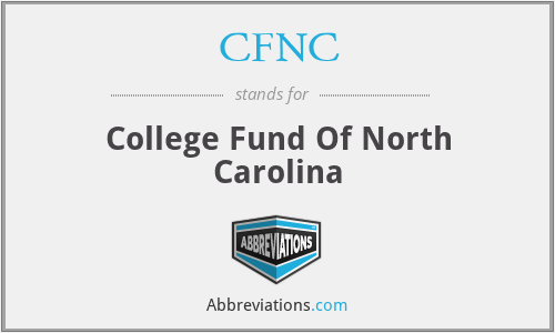 CFNC - College Fund Of North Carolina