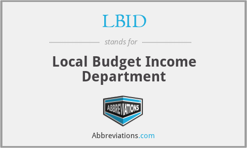 LBID - Local Budget Income Department
