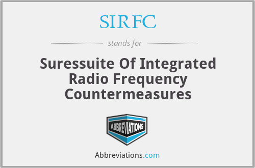 SIRFC - Suressuite Of Integrated Radio Frequency Countermeasures