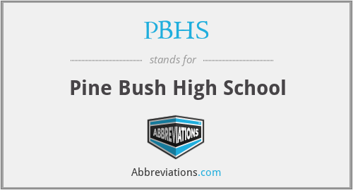PBHS - Pine Bush High School