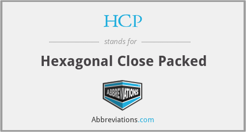 HCP - Hexagonal Close Packed