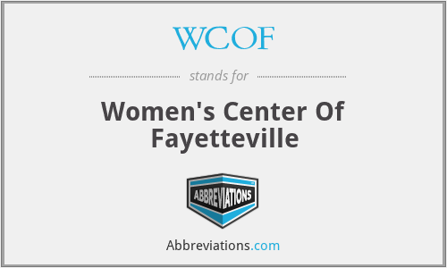 WCOF - Women's Center Of Fayetteville