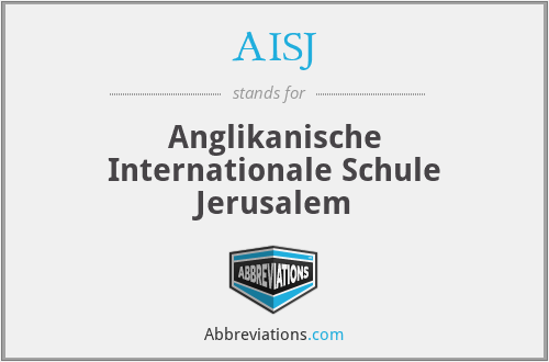 AISJ - Anglikanische Internationale Schule Jerusalem