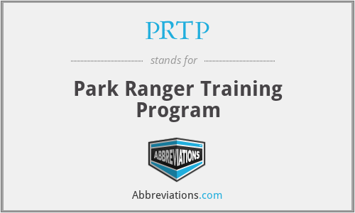 PRTP - Park Ranger Training Program