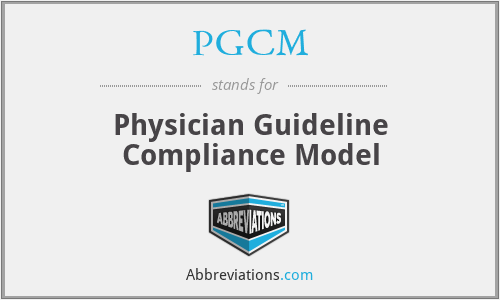 PGCM - Physician Guideline Compliance Model
