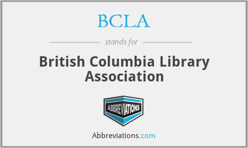 BCLA - British Columbia Library Association