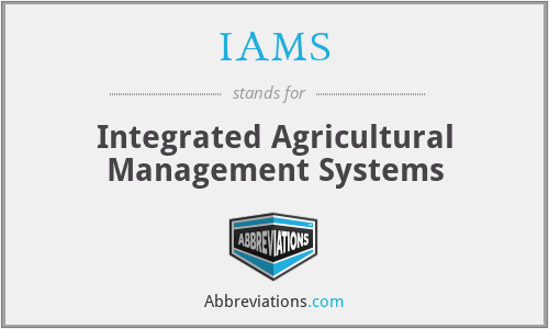IAMS - Integrated Agricultural Management Systems