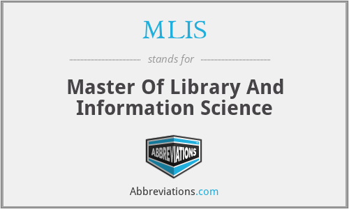 MLIS - Master Of Library And Information Science