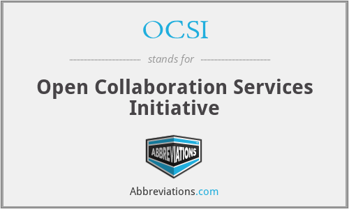 OCSI - Open Collaboration Services Initiative