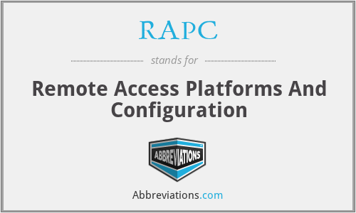 RAPC - Remote Access Platforms And Configuration