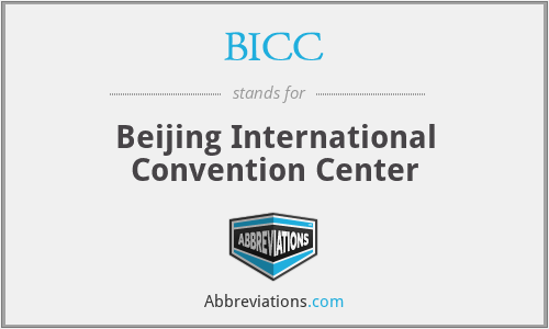 BICC - Beijing International Convention Center