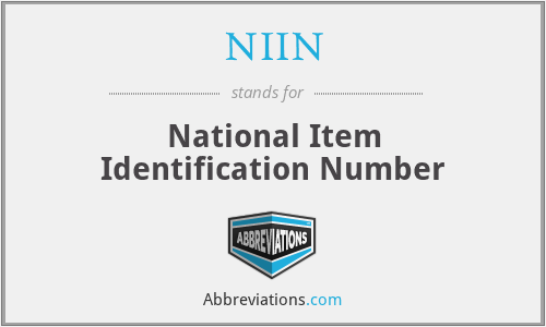 NIIN - National Item Identification Number