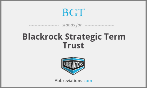 BGT - Blackrock Strategic Term Trust