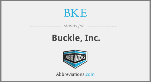 BKE - Buckle, Inc.