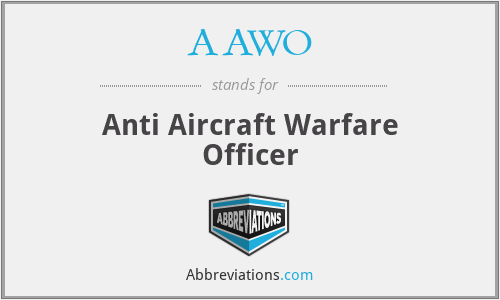 AAWO - Anti Aircraft Warfare Officer