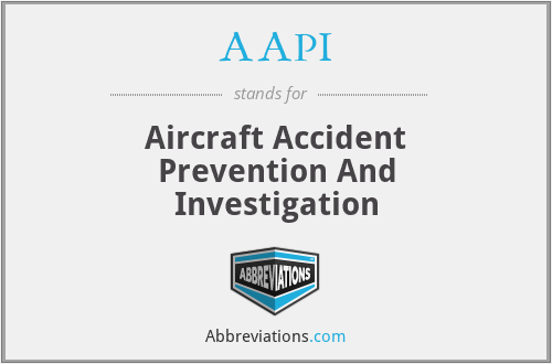 AAPI - Aircraft Accident Prevention And Investigation