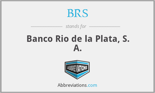 BRS - Banco Rio de la Plata, S. A.