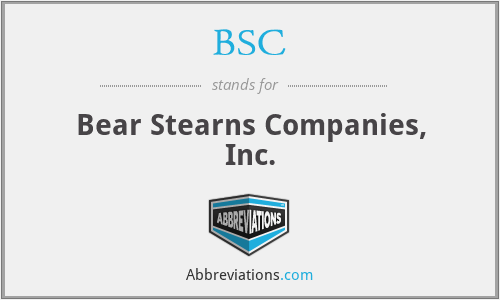 BSC - Bear Stearns Companies, Inc.