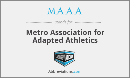 MAAA - Metro Association for Adapted Athletics